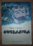 Oana Cătina - Chesarina (Ion Creangă, 1984)