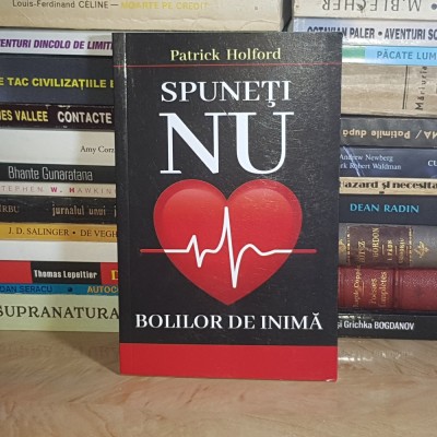 PATRICK HOLFORD - SPUNETI NU BOLILOR DE INIMA , 2023 * foto