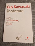 Incantare arta de a influenta sentimentele Guy Kawasaki