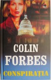 Conspiratia - Colin Forbes (Carte Beletristica, Horror)