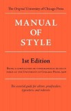 Manual of Style (Chicago 1st Edition)