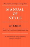 Manual of Style (Chicago 1st Edition)