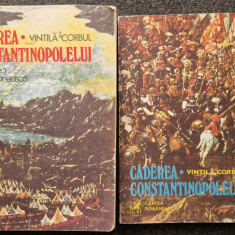 CADEREA CONSTANTINOPOLELUI - Vintila Corbul (2 volume 1976)