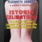 ISTORIA CELIBATULUI - DE LA ATENA LA GHANDI - ELIZABETH ABBOTT