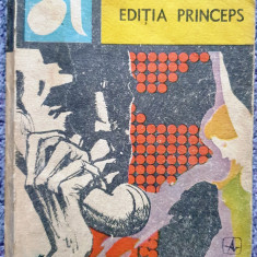 Editia Princeps, Emil Coltofeanu, Ed Albatros, 1985, 300 pagini