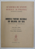 DORINTELE PARTIDEI NATIONALE DIN MOLDOVA , DIN 1848 , DISCURS ROSTIT LA 2 DECEMBRIE 1943 de ION V. GRUIA , 1944