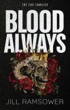 Blood Always: A Mafia Arranged Marriage Romance