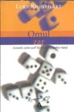 Omul Zar Luke Rhinehart Editura Trei Romane Psy 2005 Coperta Cartonata Carte Clasica