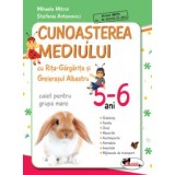 Cunoasterea mediului cu Rita Gargarita si Greierasul Albastru, 5-6 ani - Editura Aramis