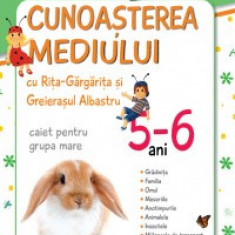 Cunoasterea mediului cu Rita Gargarita si Greierasul Albastru, 5-6 ani