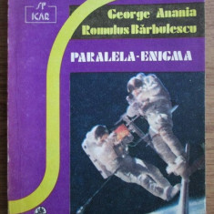 George Anania, Romulus Barbulescu - Paralela-enigma