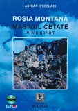Cumpara ieftin Rosia Montana. Masivul Cetate In Memoriam (cu CD si ochelari 3D) - 2011 - Adrian Steclaci (T236)