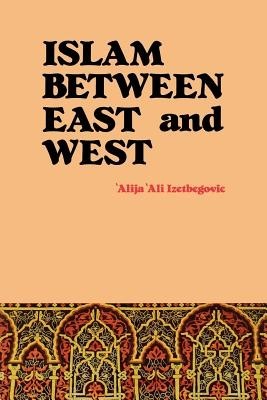 Islam Between East and West foto