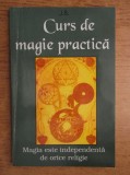 RARA, 2005, Curs de magie practica, J.B, Carte de vraji, ocultism,invocare,purificare,clarviziune,ritualuri magice,magie alba neagra,livrare imediata