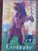 Grizzly: Stapinul muntilor-James Oliver Curwood