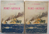 Port-Arthur (2 volume) &ndash; A. Stepanov (cu insemnari)