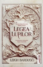 Legea lupilor - Leigh Bardugo - Trei