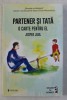 Partener si Tata - O Carte pentru El, Jesper Juul - Psihologie, Editura Univers, 2019