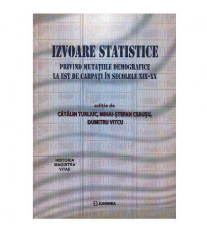 Catalin Turliuc , Mihai-Stefan Ceausu, Dumitru Vitcu - Izvoare