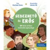 Sebezhető &eacute;s erős - 20 h&iacute;res ember ment&aacute;lis eg&eacute;szs&eacute;ge - Rachael Davis