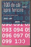 100 de cai spre fericire-Timothy J.Sharp