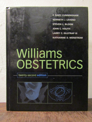 WILLIAMS OBSTETRICS - F. Gary Cunningham, Kenneth J. Leveno, Steven L. Bloom... foto