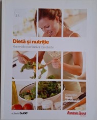 Dieta si nutritie. Secretele meniurilor excelente