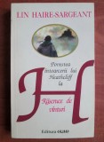 Lin Haire Sargeant - H. Povestea intoarcerii lui Heathcliff la rascruce...