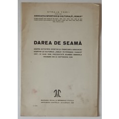 DAREA DE SEAMA ASUPRA ACTIVITATII ...ASOCIATIEI SPORTIVE SI CULTURALE &#039; VENUS &#039; , 1938