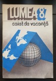 Almanah LUMEA 1987. Caiet de vacanță