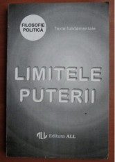 Limitele puterii. Filosofie politica, texte Dedicatie