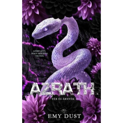 Azrath - V&amp;eacute;r &amp;eacute;s &amp;Aacute;rny&amp;eacute;k - (K&amp;uuml;l&amp;ouml;nleges kiad&amp;aacute;s) - Emy Dust foto