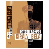 Kir&aacute;ly B&eacute;la (1912-2009) - E&ouml;rsi L&aacute;szl&oacute;