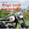 R&eacute;gi, sz&eacute;p Csepelek - Ocskay Zolt&aacute;n