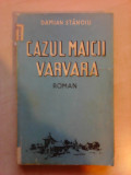 Cazul maicii Varvara - DAMIAN STANOIU , 1937