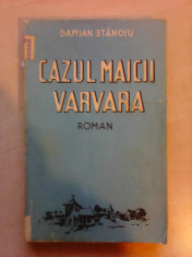 Cazul maicii Varvara - DAMIAN STANOIU , 1937 foto