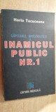 Myh 25s - HORIA TECUCEANU - CAPITANUL APOSTOLESCU SI INAMICUL PUBLIC NR 1