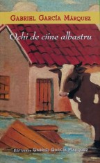 Ochi de ciine albastru - 2005 - Gabriel Garcia Marquez (@J67)