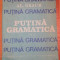 PUTINA GRAMATICA VOL.II- AL. GRAUR, BUC. 1988