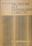 Probleme ale exprimarii corecte - Mioara Avram, 1987, Editura Academiei Romane, Limba romana, 278 pagini