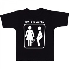 Tricou &amp;quot; Toate-s la fel 2 &amp;quot; foto