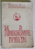 MANTUIESTE DOAMNE POPORUL TAU de MITROPOLITUL NICOLAE AL ARDEALULUI (1945) *BLOC DE FILE INDOIT , *PREZINTA HALOURI DE APA SI PETE