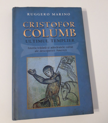 Ruggero Marino Cristofor Columb ultimul templier foto