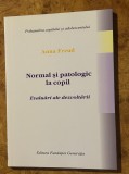 Psihanaliza | Psihoterapie | Anna Freud - Normal si patologic la copil. Evaluari ale dezvoltarii