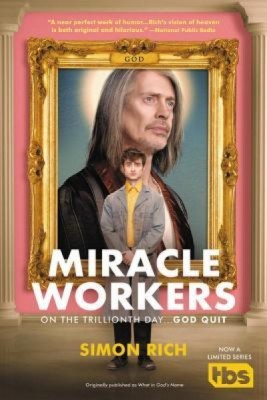 Miracle Workers foto
