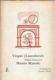 Luceafarul - Vesper (bilingva romana-spaniola) - Mestre Manole, Mihai Eminescu