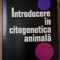 INTRODUCERE IN CITOGENETICA ANIMALA-STELIAN OPRESCU-224855