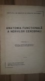 Anatomia functionala a nervilor cranieni Fascicola II