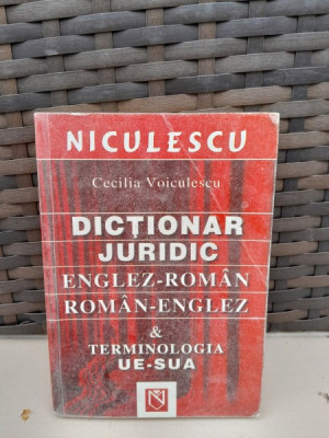 Dictionar juridic englez-roman roman-englez - Cecilia Voiculescu foto