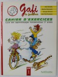 GAFI LE FANTOME , CAHIER D &#039; EXERCICES par ALAIN BENTOLILA ..JEAN - PAUL ROUSSEAU , CP 1 , 1992